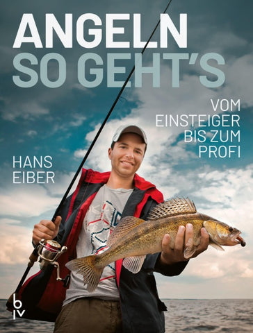 Angeln – so geht’s