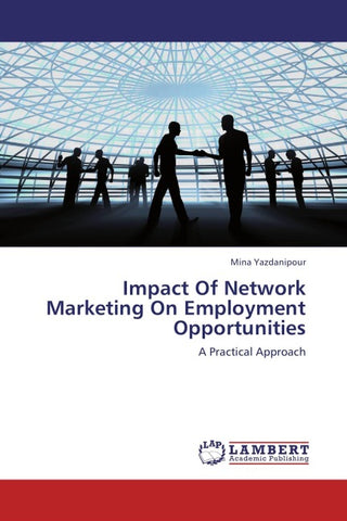 Impact Of Network Marketing On Employment Opportunities