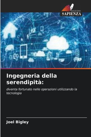 Ingegneria della serendipità: