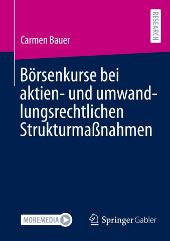 Börsenkurse bei aktien- und umwandlungsrechtlichen Strukturmaßnahmen