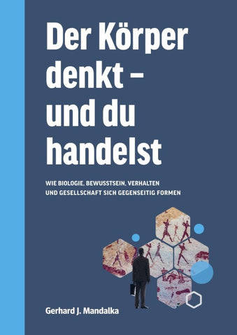 Der Körper denkt und du handelst