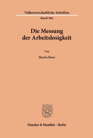 Die Messung der Arbeitslosigkeit.