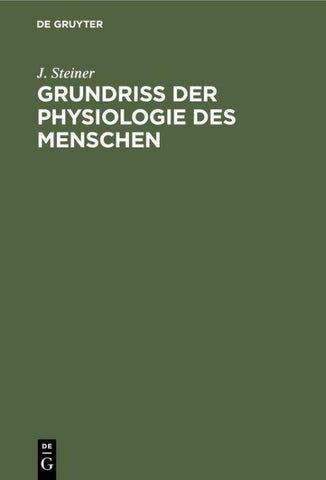 Grundriss der Physiologie des Menschen