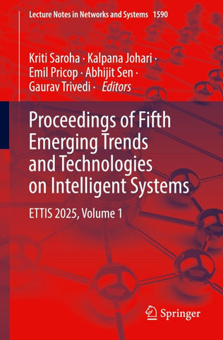 Proceedings of Fifth Emerging Trends and Technologies on Intelligent Systems