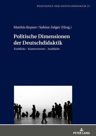 Politische Dimensionen der Deutschdidaktik