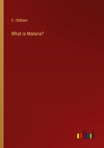 What is Malaria?