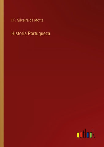 Historia Portugueza