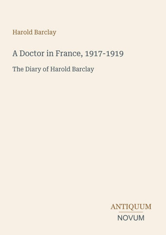 A Doctor in France, 1917-1919