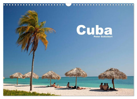 Cuba (Wandkalender 2026 DIN A3 quer), CALVENDO Monatskalender