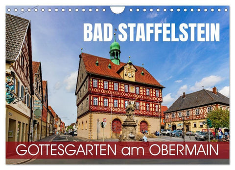Bad Staffelstein - Gottesgarten am Obermain (Wandkalender 2027 DIN A4 quer), CALVENDO Monatskalender