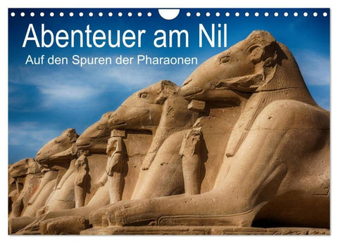 Abenteuer am Nil. Auf den Spuren der Pharaonen (Wandkalender 2027 DIN A4 quer), CALVENDO Monatskalender
