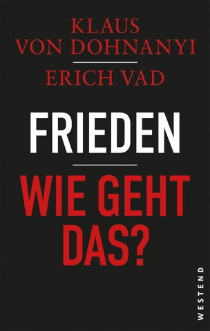 Frieden - Wie geht das?