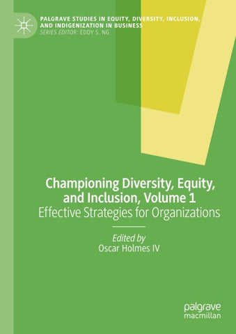 Championing Diversity, Equity, and Inclusion, Volume 1