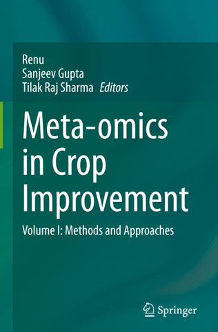 Meta-omics in Crop Improvement