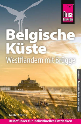 Reise Know-How Reiseführer Belgische Küste – Westflandern mit Brügge