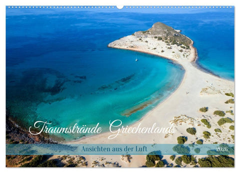 Traumstrände Griechenlands (Wandkalender 2026 DIN A2 quer), CALVENDO Monatskalender