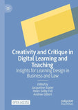 Creativity and Critique in Digital Learning and Teaching