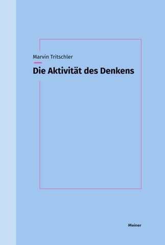 Die Aktivität des Denkens