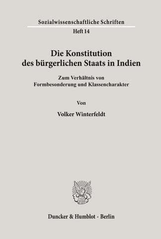 Die Konstitution des bürgerlichen Staats in Indien.