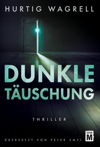 Dunkle Täuschung