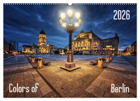 Colors of Berlin 2026 (Wandkalender 2026 DIN A2 quer), CALVENDO Monatskalender