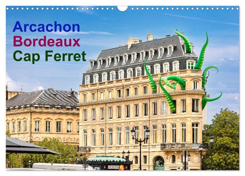 Arcachon Bordeaux Cap Ferret (Wandkalender 2027 DIN A3 quer), CALVENDO Monatskalender