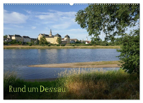 rund um Dessau (Wandkalender 2027 DIN A2 quer), CALVENDO Monatskalender