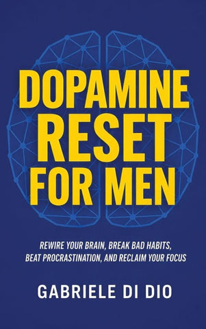 Dopamine Reset for Men
