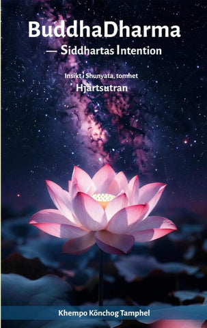 BuddhaDharma -- Siddhartas Intention