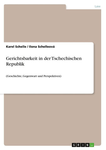 Gerichtsbarkeit in der Tschechischen Republik