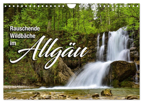 Rauschende Wildbäche im Allgäu (Wandkalender 2027 DIN A4 quer), CALVENDO Monatskalender
