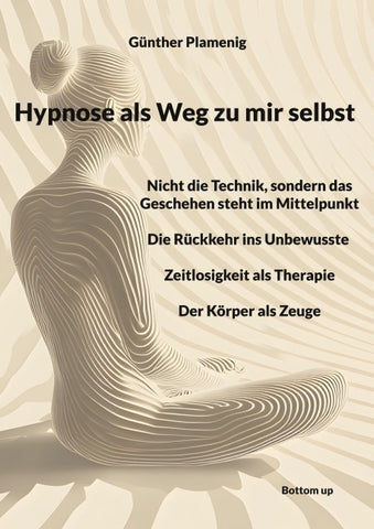 Hypnose als Weg zu mir selbst