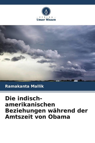 Die indisch-amerikanischen Beziehungen während der Amtszeit von Obama