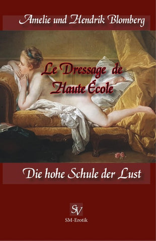 Le Dressage de Haute École