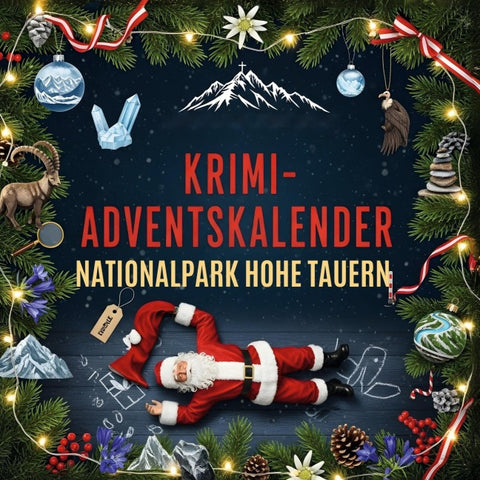 Der Krimi-Adventskalender Nationalpark Hohe Tauern