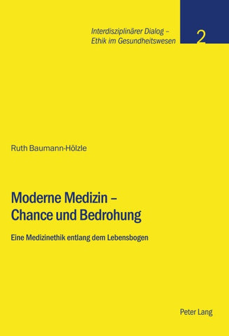 Moderne Medizin – Chance und Bedrohung