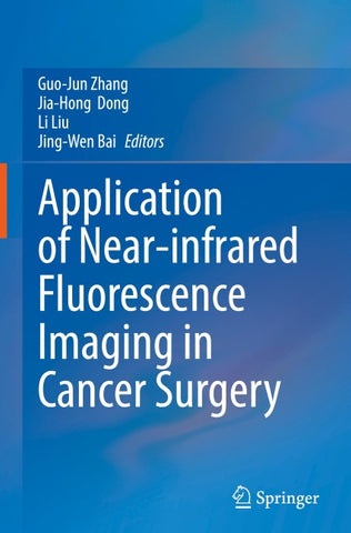 Application of Near-infrared Fluorescence Imaging in Cancer Surgery