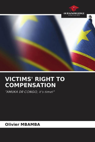 VICTIMS' RIGHT TO COMPENSATION
