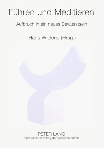 Führen und Meditieren