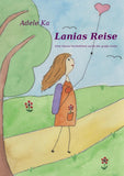 Lanias Reise