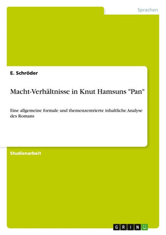 Macht-Verhältnisse in Knut Hamsuns "Pan"