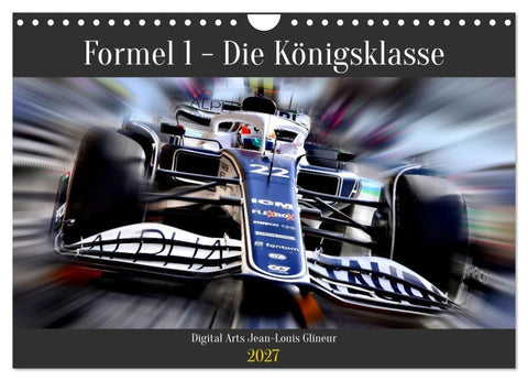 Formel 1 - Die Königsklasse (Wandkalender 2027 DIN A4 quer), CALVENDO Monatskalender