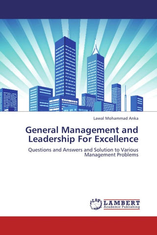 General Management and Leadership For Excellence