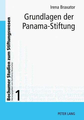 Grundlagen der Panama-Stiftung
