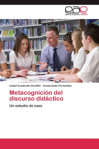 Metacognición del discurso didáctico
