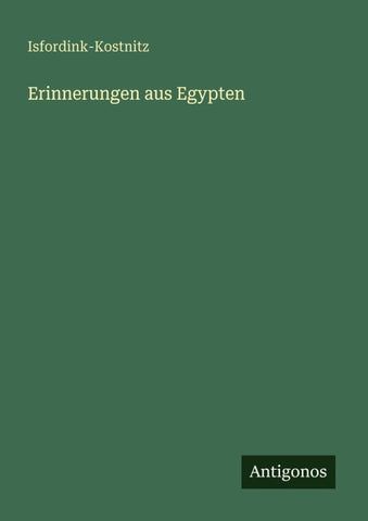 Erinnerungen aus Egypten
