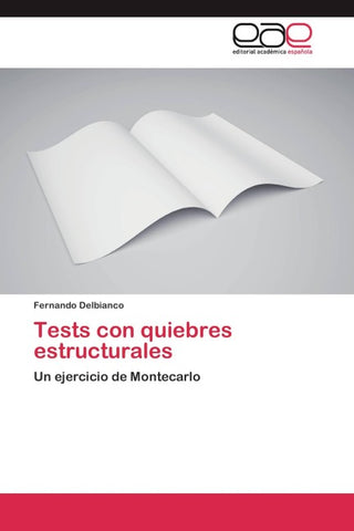 Tests con quiebres estructurales