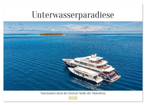 Faszinierende Meereswelt der Malediven (Tischkalender 2026 DIN A5 quer), CALVENDO Monatskalender