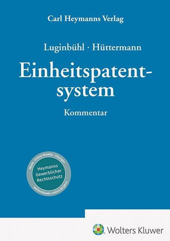 Einheitspatentsystem – Kommentar