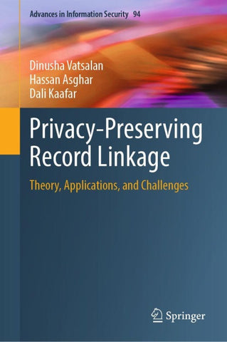 Privacy-Preserving Record Linkage